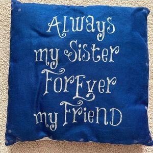 Sister decor pillow